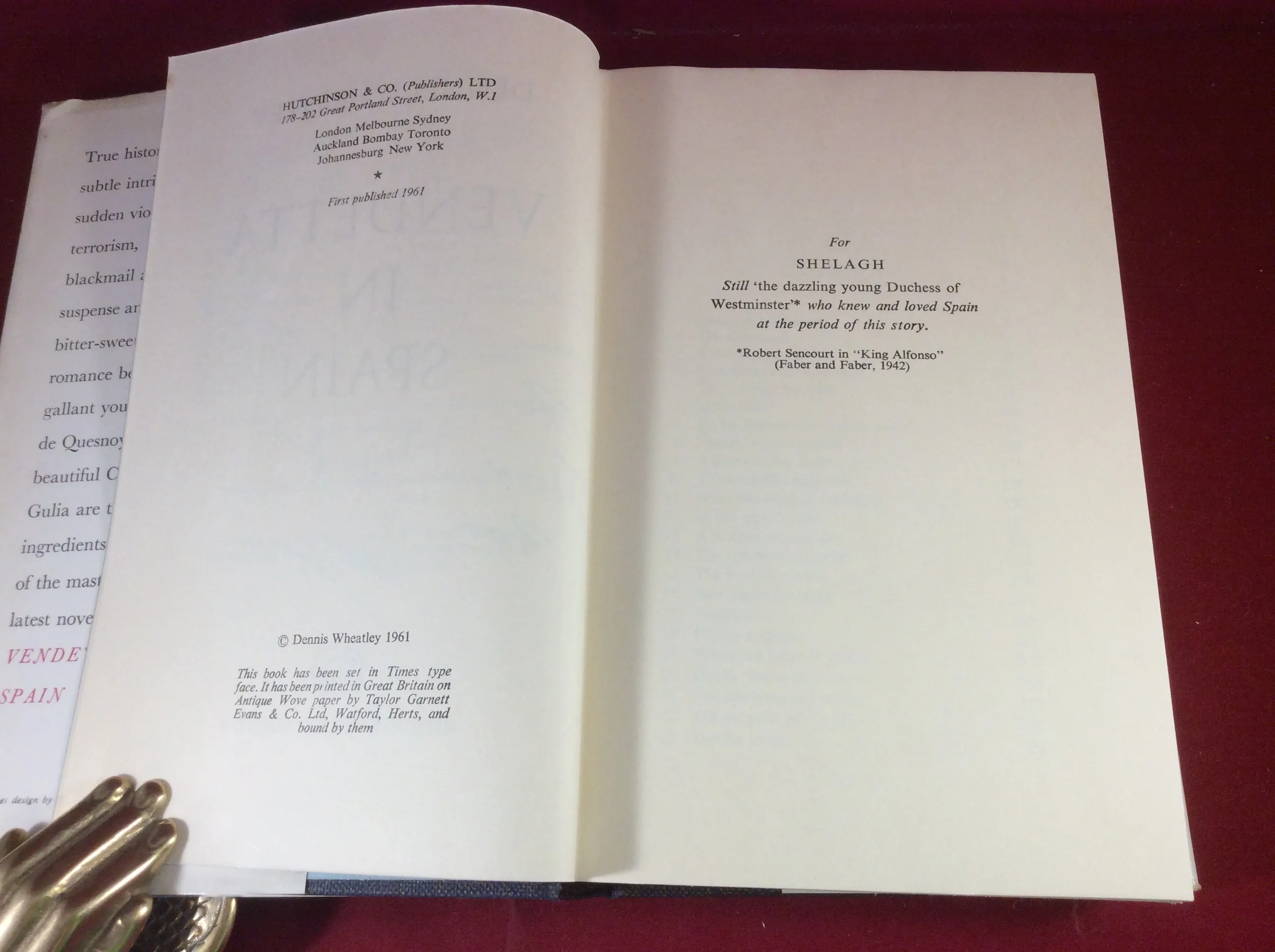 Dennis Wheatley, Vendetta in Spain, Hutchinson, 1961, First Edition, Signed and Inscribed.