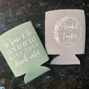 To Have and To Hold - Wedding Can Cooler #145R