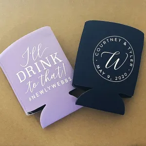 Wedding Can Cooler #127R - I'll Drink To That